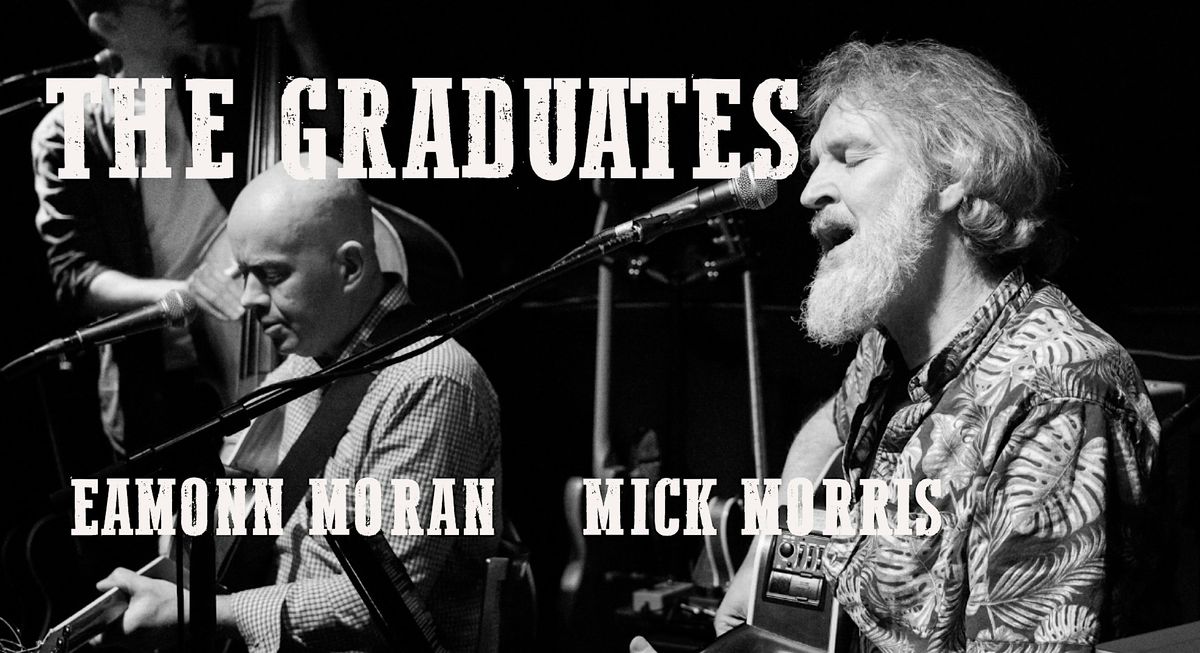 The Graduates - live at The Cat & Cage Folk Club, Drumcondra, Wed 25th Feb., 25 February | Event in Dublin