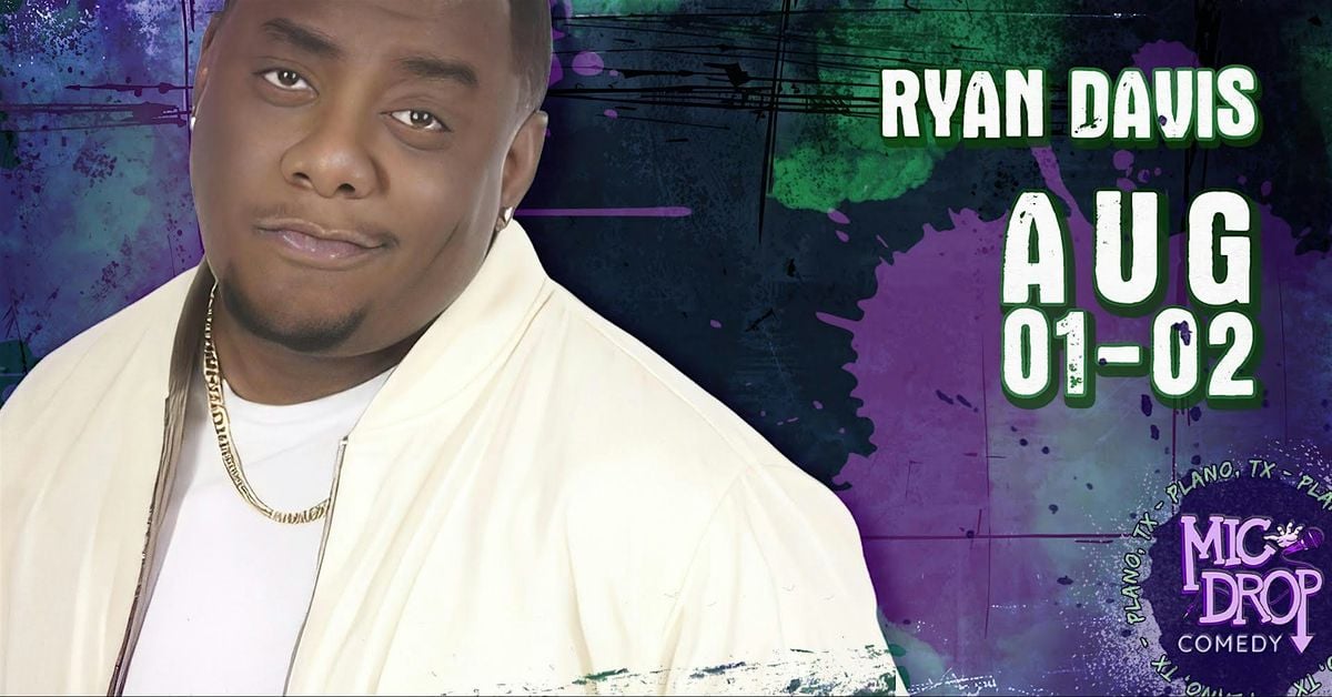 RYAN DAVIS, 1 August | Event in Plano | AllEvents