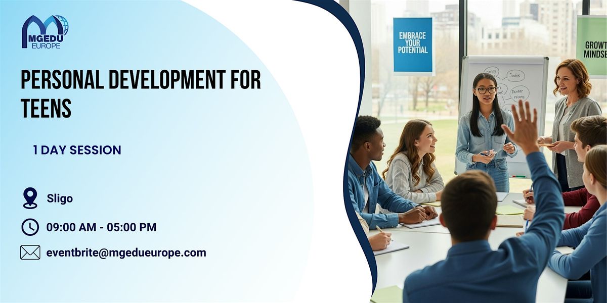 Personal Development for Teens: 1 Day Session in Sligo, 25 November | Event in Sligo | AllEvents