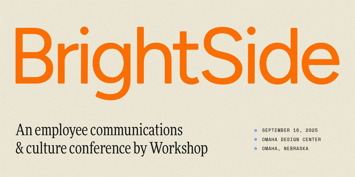 BrightSide 2025: an employee comms & culture conference, 16 September | Event in Omaha | AllEvents