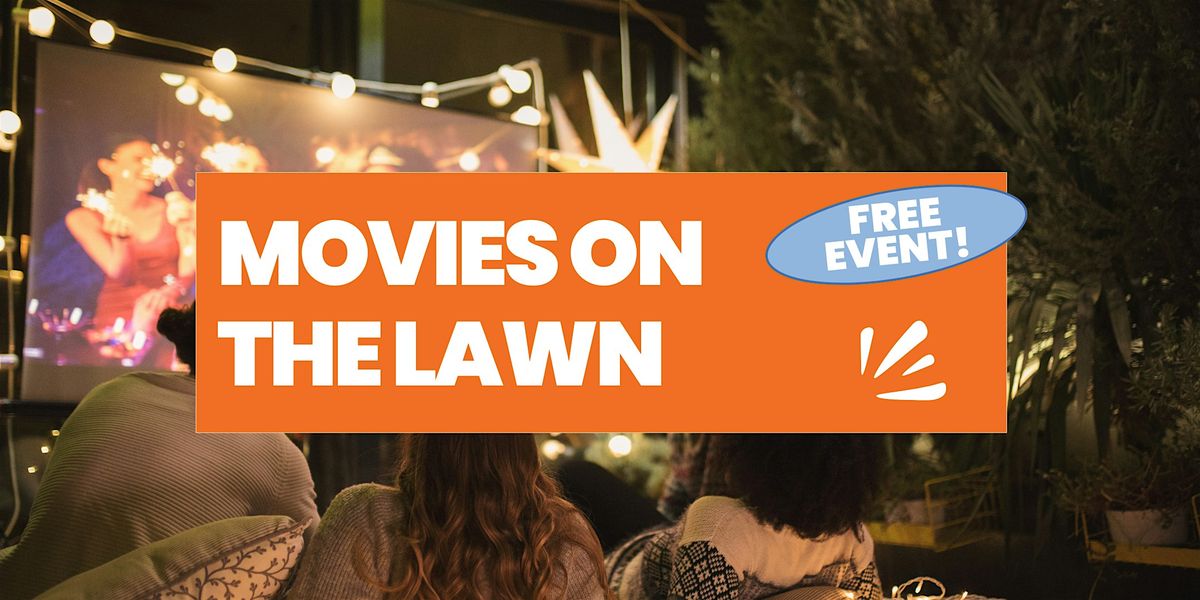 Movies on The Lawn, 5 June | Event in Somerville | AllEvents