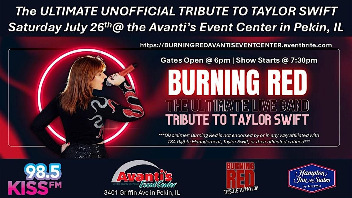 BURNING RED: An Unofficial Tribute to Taylor Swift, 26 July | Event in Pekin | AllEvents