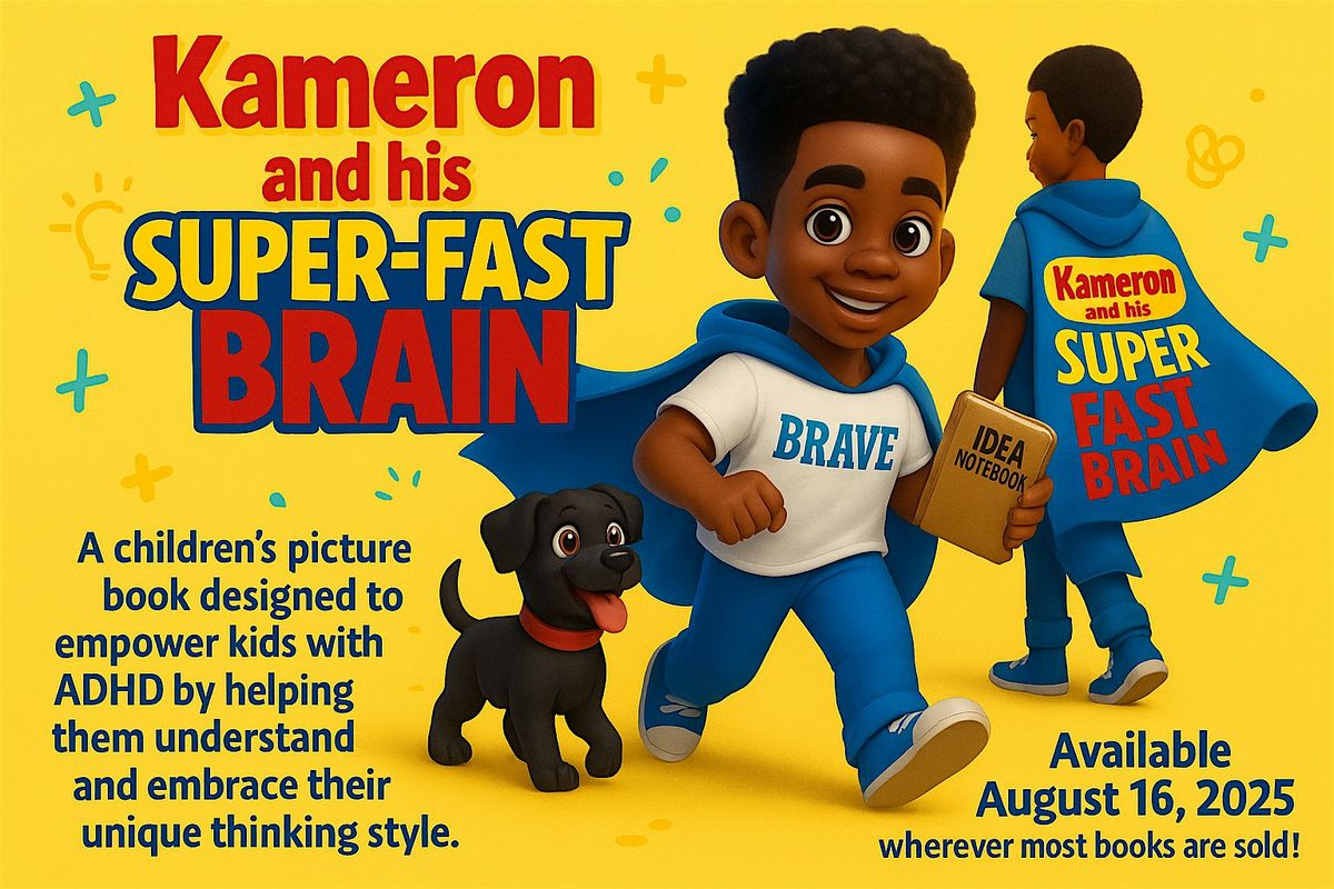 Kameron and His Super Fast Brain Live Book Reading, 16 August | Event in Atlanta | AllEvents