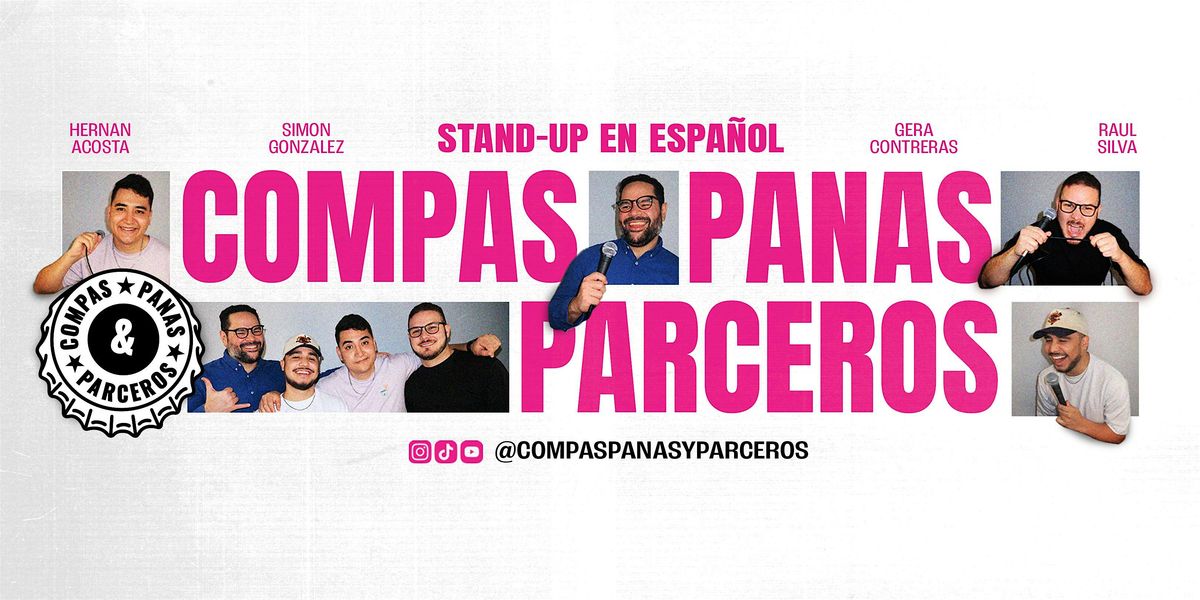 Compas, Panas y Parceros - Comedia en Español, 19 December | Event in Toronto | AllEvents
