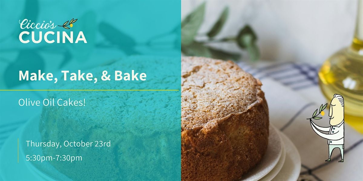 Olive Oil Cakes! Make, Take, & Bake, 23 October | Event in West Reading | AllEvents
