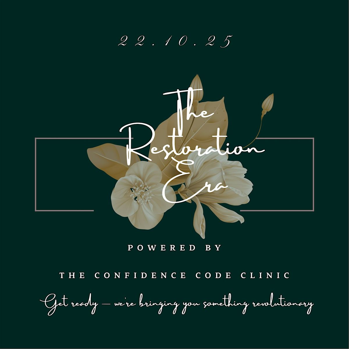 The Restoration Era: powered by The Confidence Code Clinic, 22 October | Event in Edmonton | AllEvents