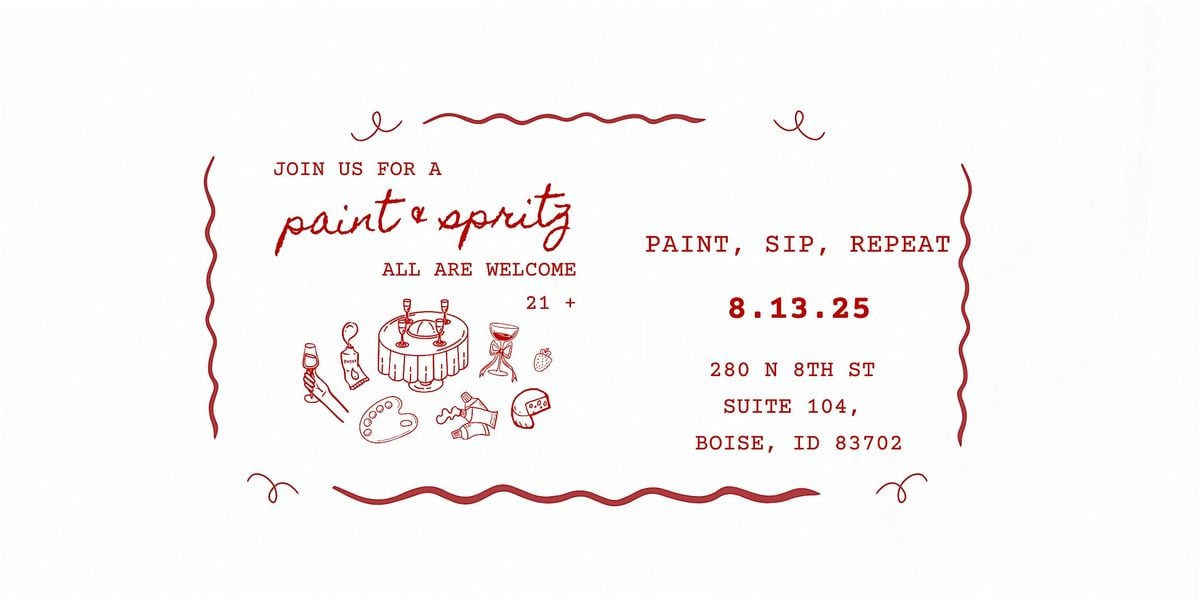 SUITE 104 PAINT & SPRITZ, 13 August | Event in Boise | AllEvents