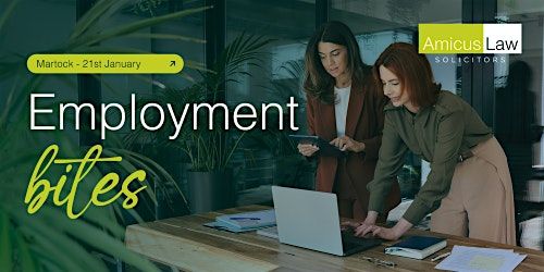 Amicus Law Employment Bites - Martock, 21 January | Event in Martock | AllEvents