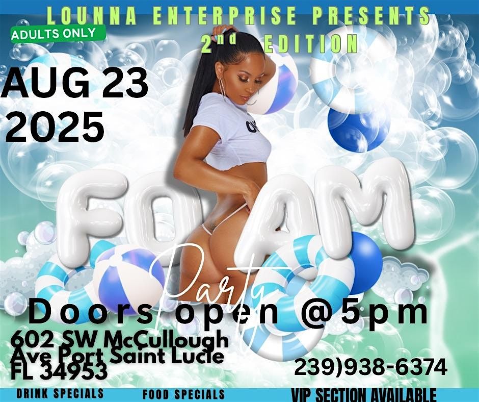 SECOND EDITION FOAM POOL PARTY, 23 August | Event in Port St. Lucie | AllEvents