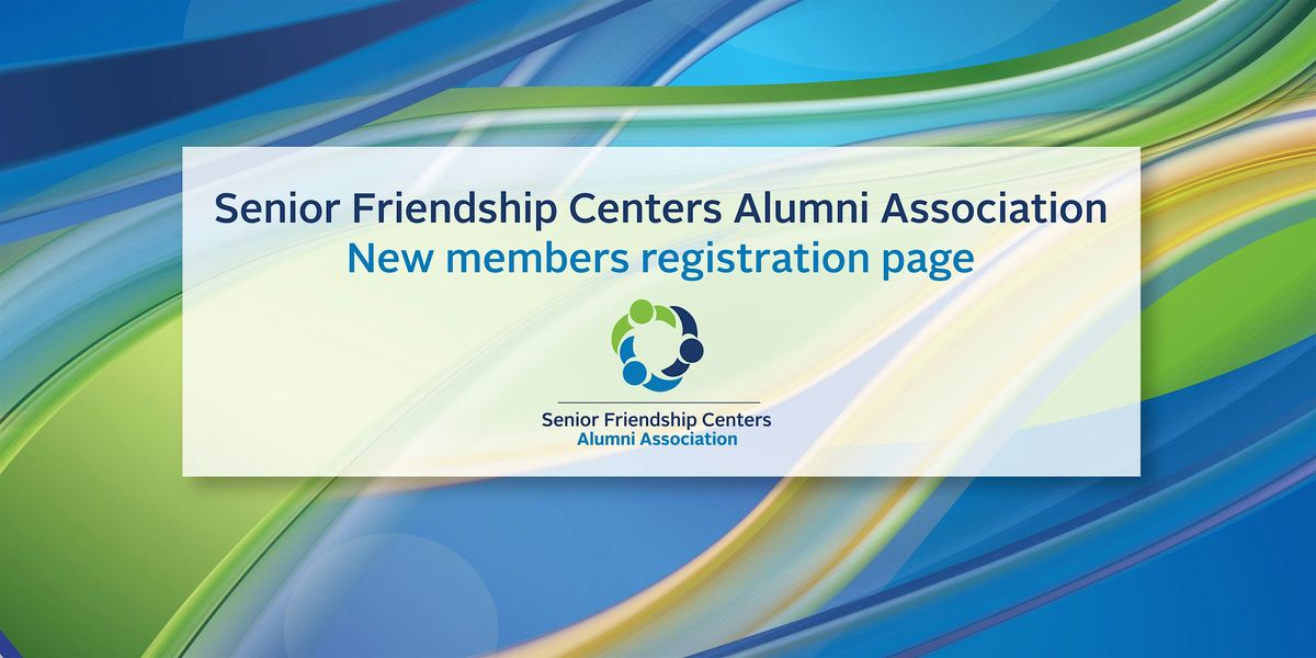 Senior Friendship Centers Alumni Association, registration and renewal page, 31 December | Event in Sarasota