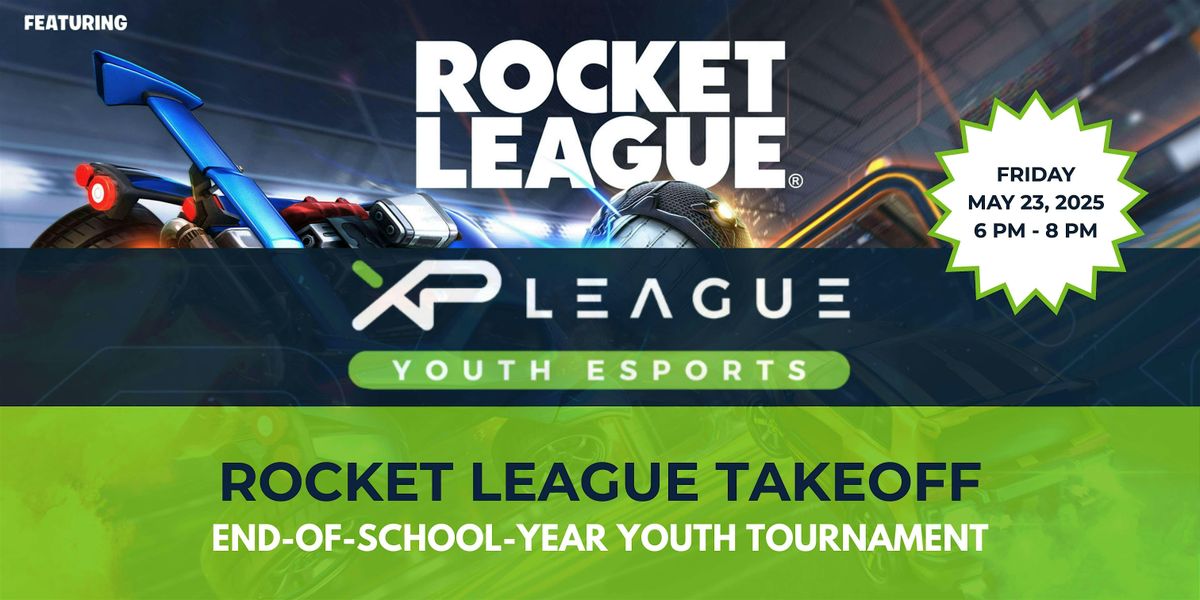 Rocket League Takeoff – End-of-School-Year Youth Tournament, 23 May | Event in Frisco | AllEvents