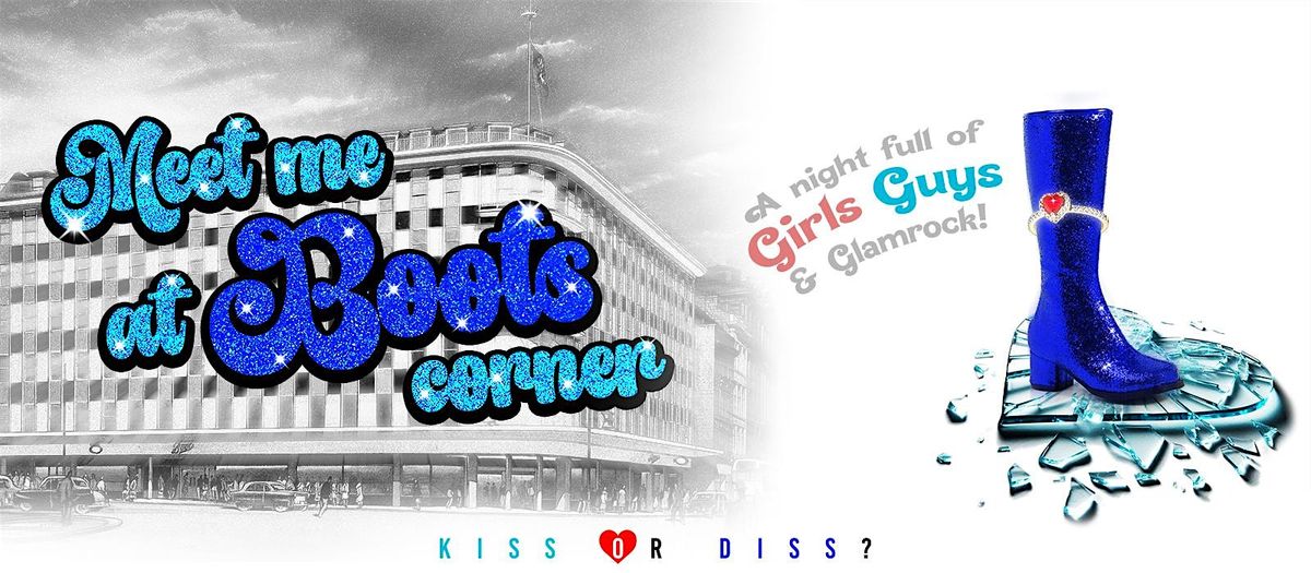 Kiss or Diss? Meet me at Boots Corner!!, 30 May | Event in Dumbarton | AllEvents