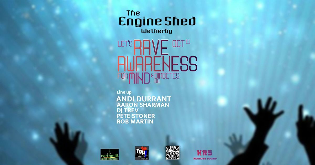 Let's Rave Awareness, 11 October | Event in Wetherby | AllEvents