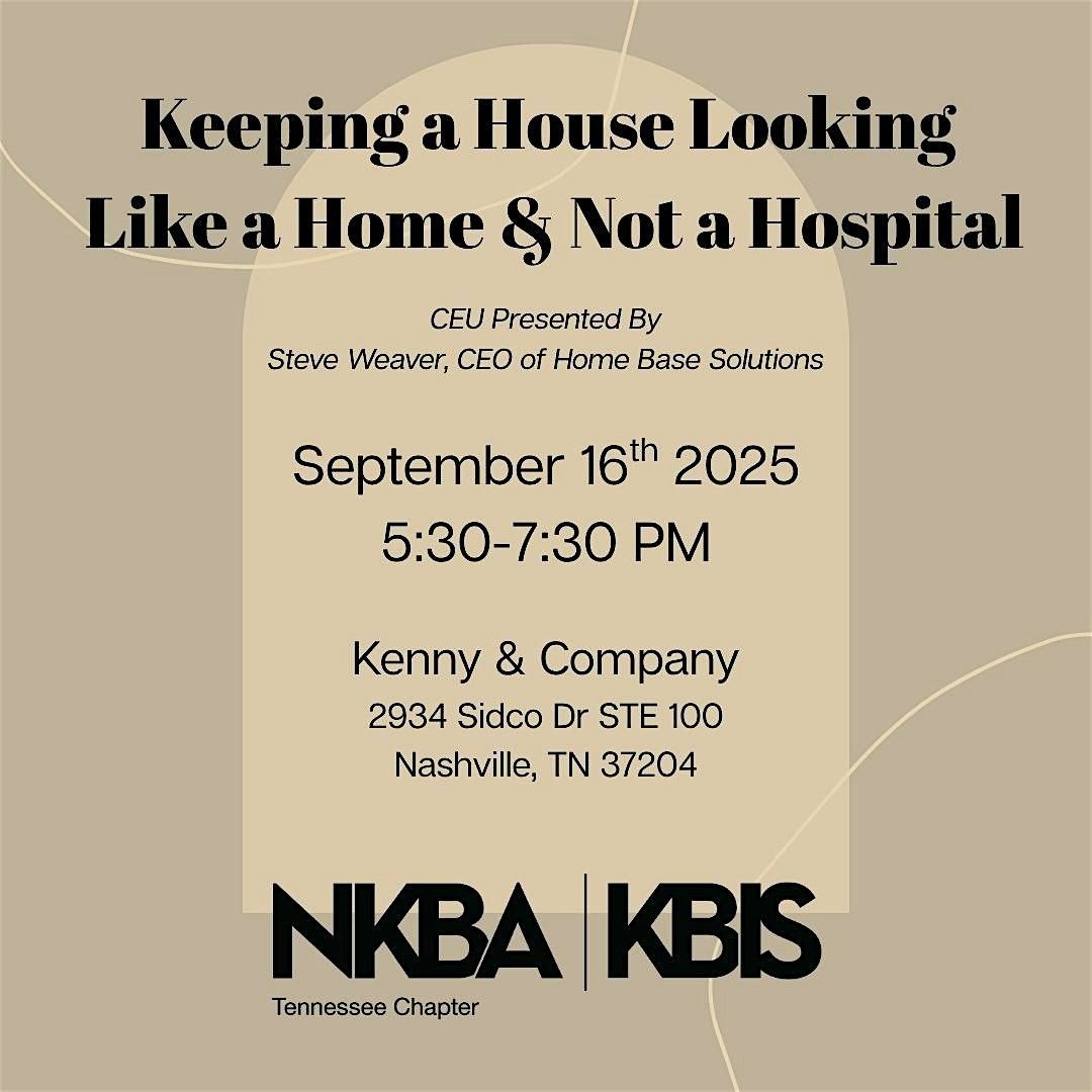 Keeping a House Looking Like a Home & Not a Hospital, 16 September | Event in Nashville | AllEvents