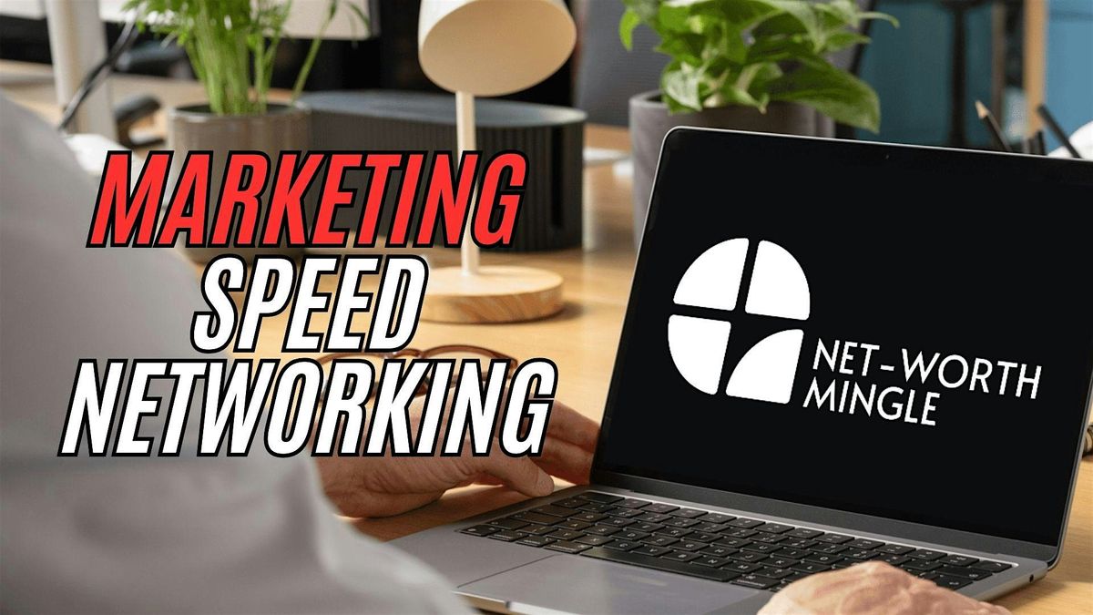 Marketing Speed Networking w/ Net-Worth Mingle: NYC Multi-Industry Event, 24 June | Event in New York | AllEvents