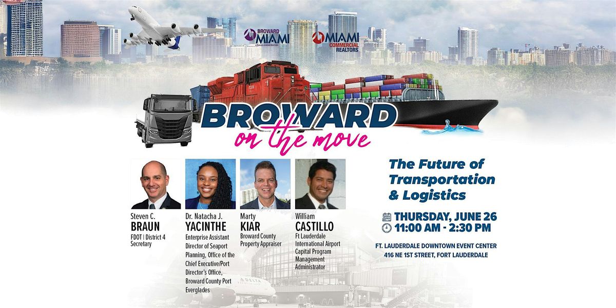 Broward on the Move : The Future  of  Transportation & Logistics, 26 June | Event in Fort Lauderdale | AllEvents