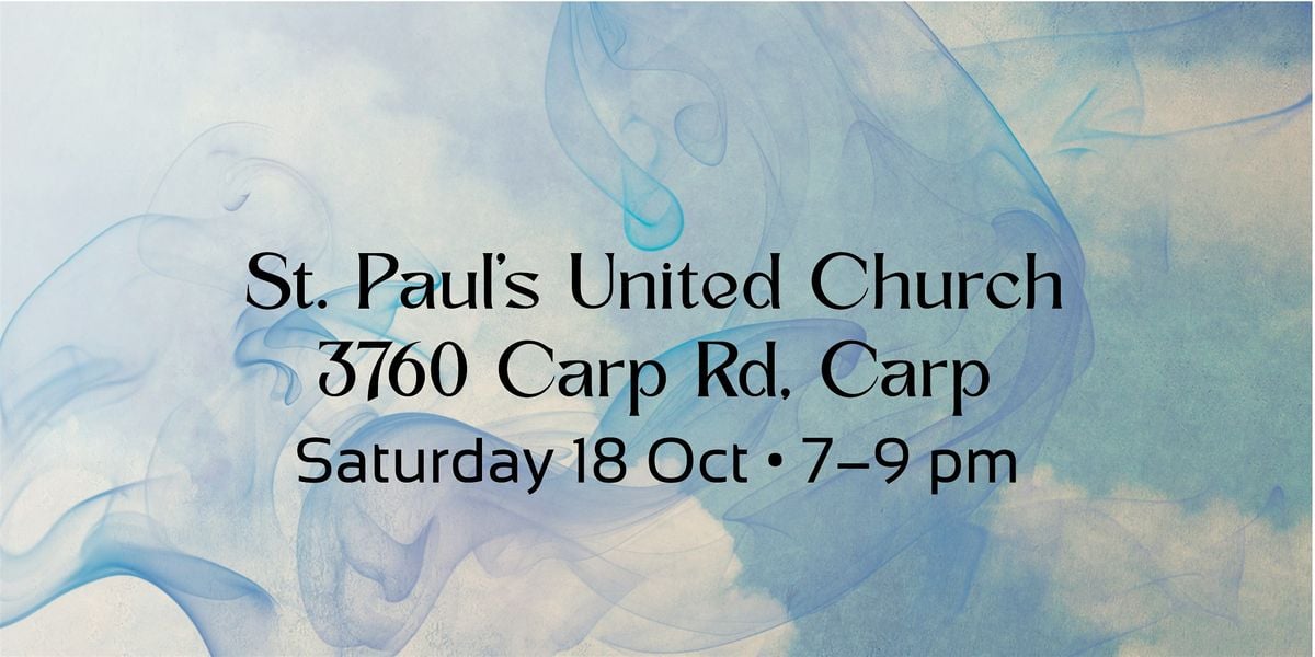Climate Concert Series: 'Wanting to Start Again' (Carp), 18 October | Event in Ottawa | AllEvents