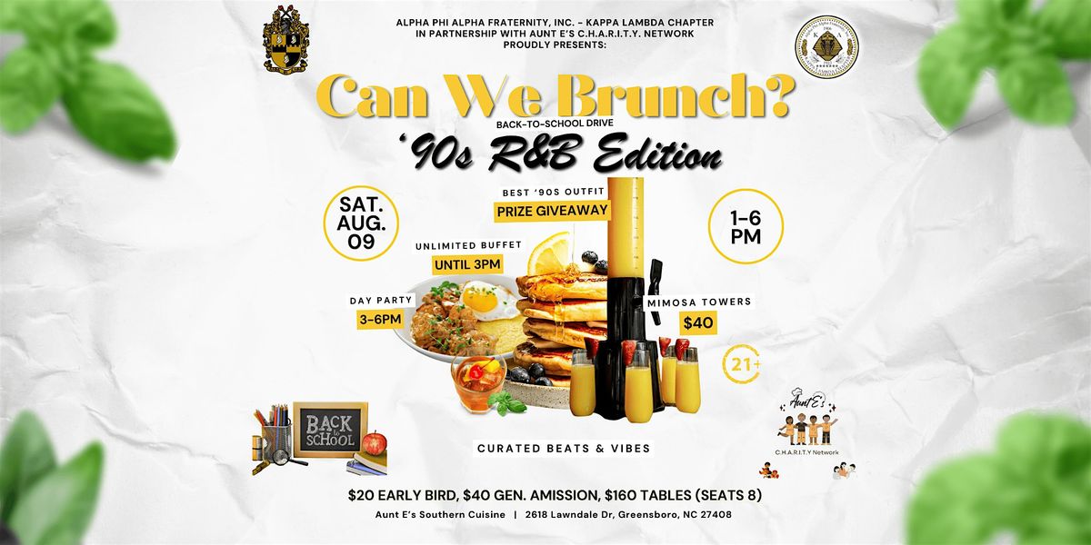 Can We Brunch? '90's R&B Edition, 9 August | Event in Greensboro | AllEvents