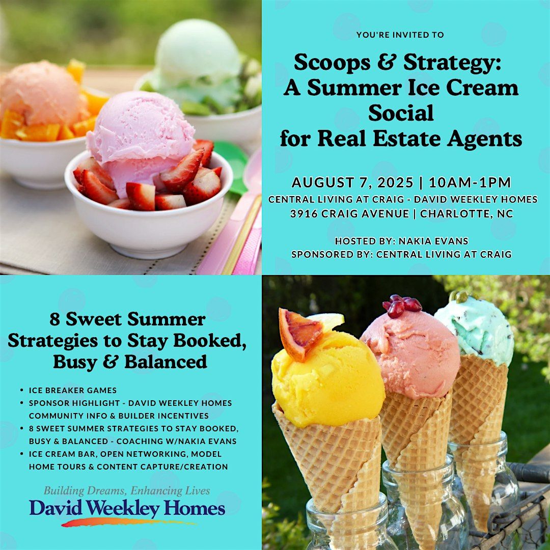 Scoops & Strategy: A Summer Ice Cream Social for Real Estate Agents, 7 August | Event in Charlotte | AllEvents