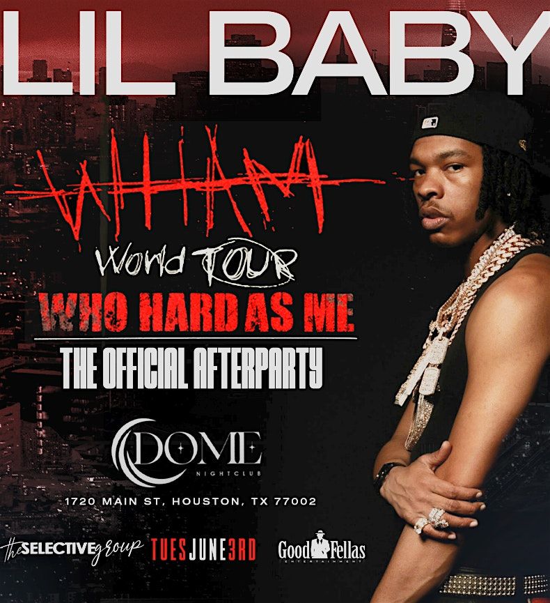 Lil Baby Concert Afterparty, 3 June | Event in Houston | AllEvents