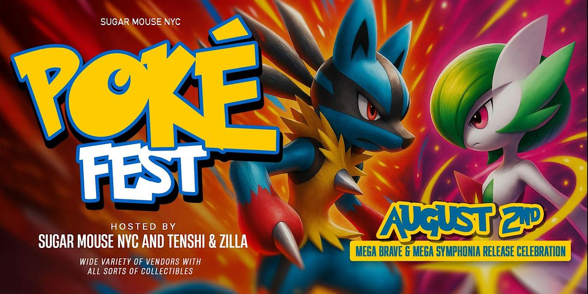 POKEFEST NYC: Pokemon Event in the East Village @ Sugar Mouse, 2 August | Event in New York | AllEvents