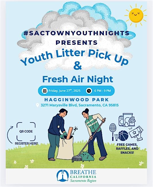 #SacTownYouthNight Youth Litter Pick-Up and Fresh Air Night, 27 June | Event in Sacramento | AllEvents