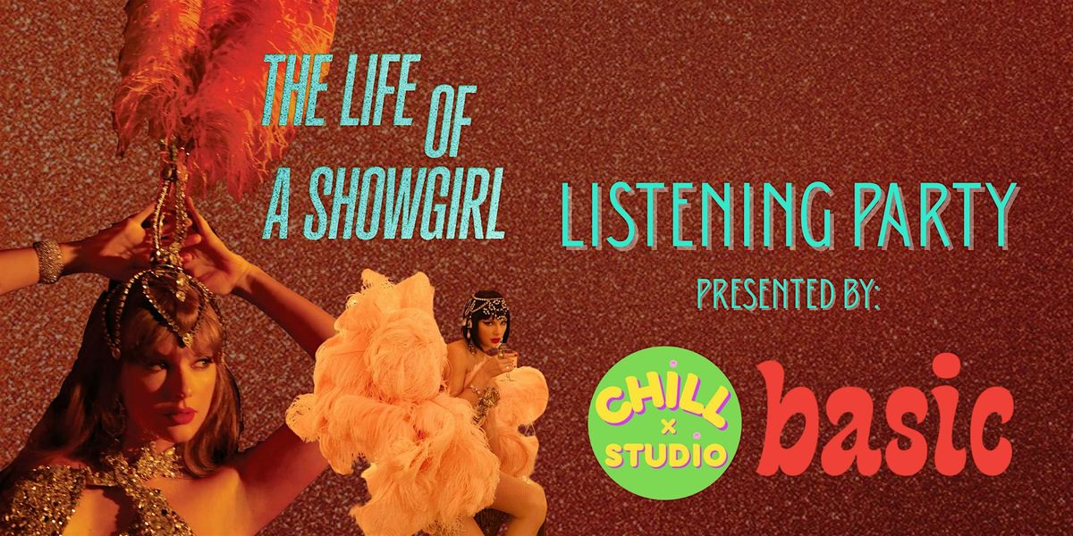 Life of a Showgirl: A Taylor Swift Listening Party- @ Chill x Studio 10/ 02, 2 October | Event in Vancouver
