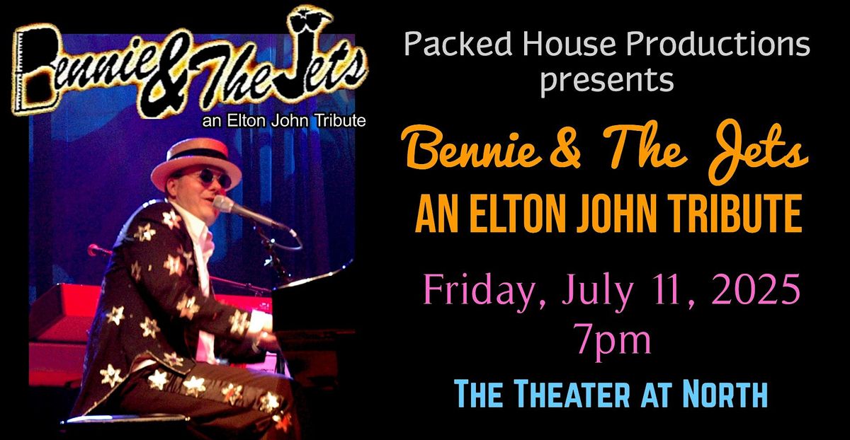 "Bennie & The Jets" - An Elton John Tribute, 11 July | Event in Scranton | AllEvents