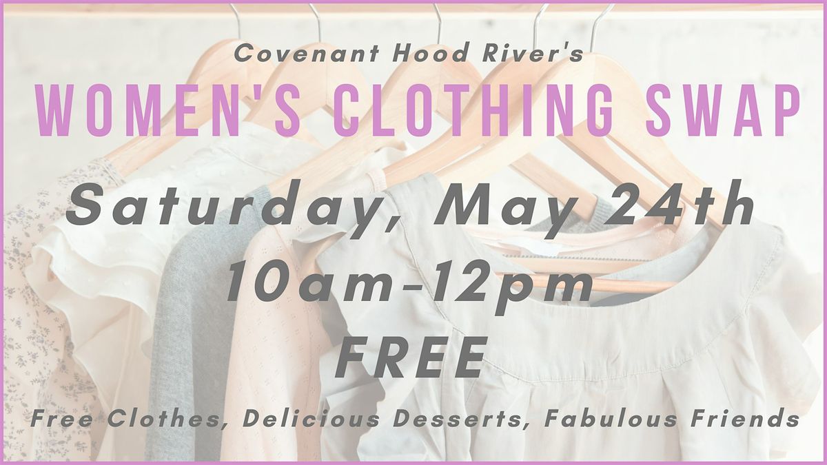 Women's Clothing Swap, 11 May | Event in Hood River | AllEvents