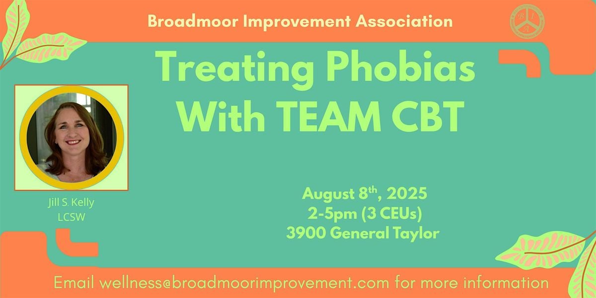 Treating Phobias With TEAM CBT, 8 August | Event in New Orleans | AllEvents