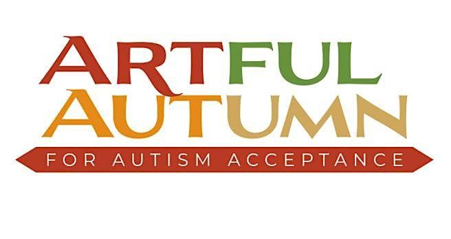 7th Annual Artful Autumn for Autism Acceptance, 23 October | Event in New York | AllEvents