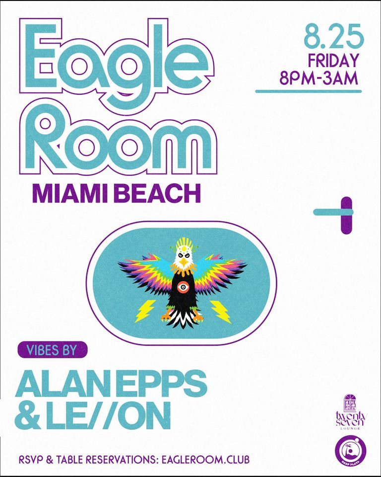LE//ON & Alan Epps Eagle Room, Broken Shaker at Freehand Miami, 25