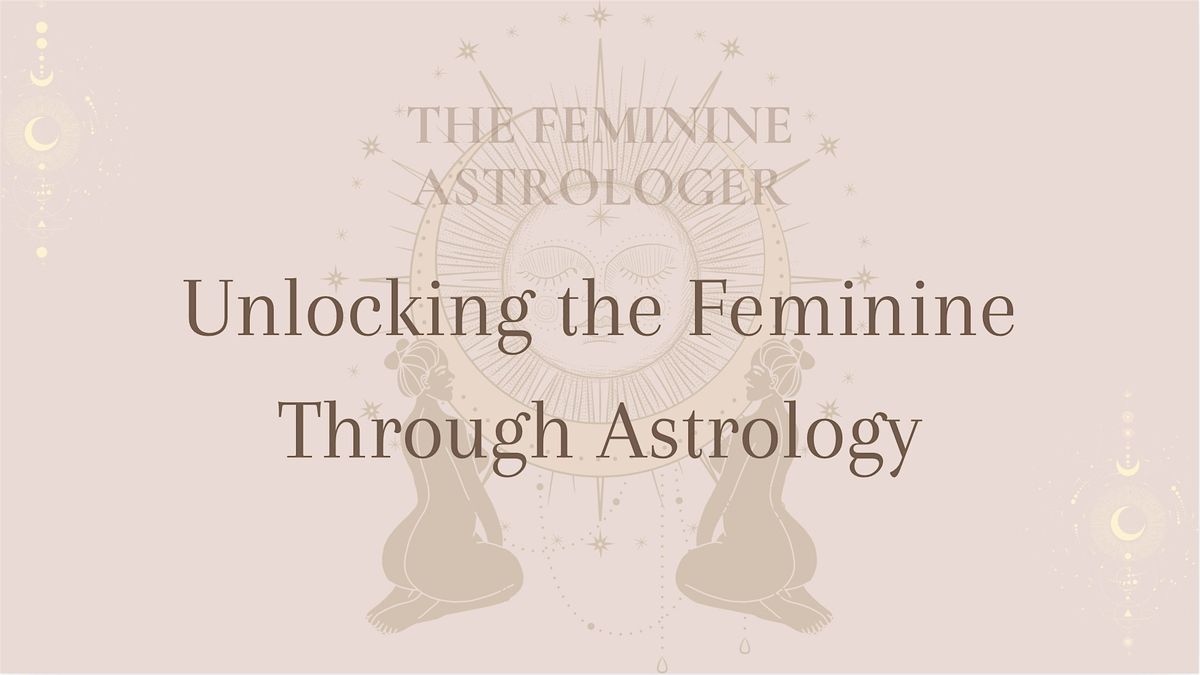 Feminine Astrology: Venus, Moon, Saturn & Goddess Archetypes in 4 Weeks, 4 September | Event in Charleston