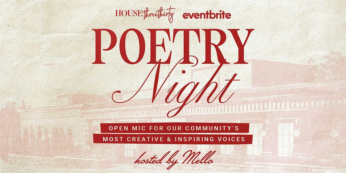 House Three Thirty's Poetry Night hosted by Mello, 8 August | Event in Akron | AllEvents
