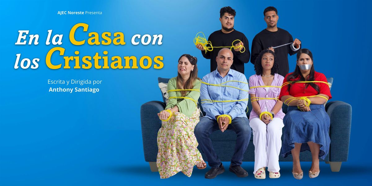 En la Casa con los Cristianos, 5 July | Event in Fajardo | AllEvents