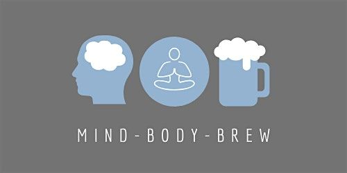 Mind Body & Brew at K2, 26 July | Event in Rochester | AllEvents