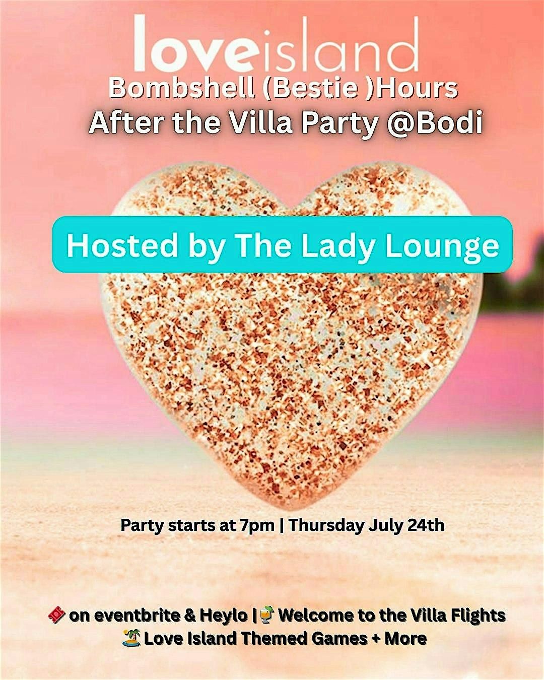Love island Bombshell (Bestie) Hours, 24 July | Event in Columbus | AllEvents