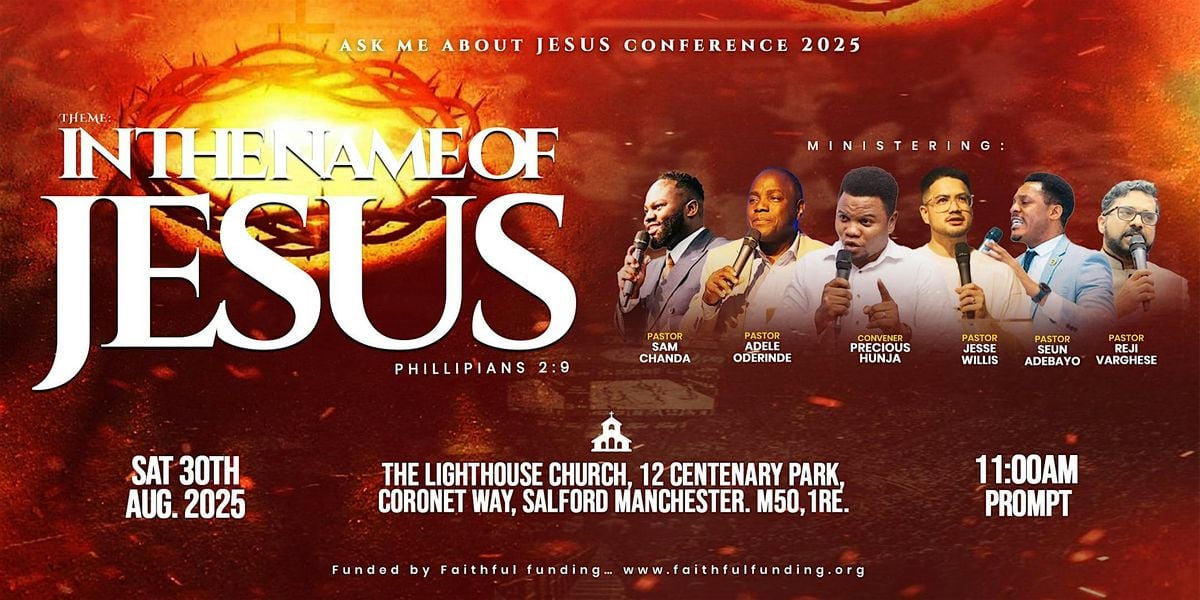 IN THE NAME OF JESUS, 30 August | Event in Manchester | AllEvents