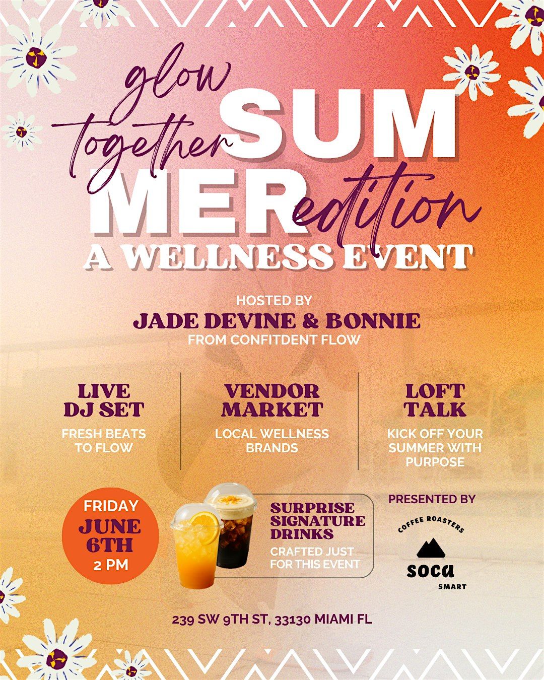 Glow Together Summer Edition- A Wellness Event, 25 June | Event in Miami | AllEvents