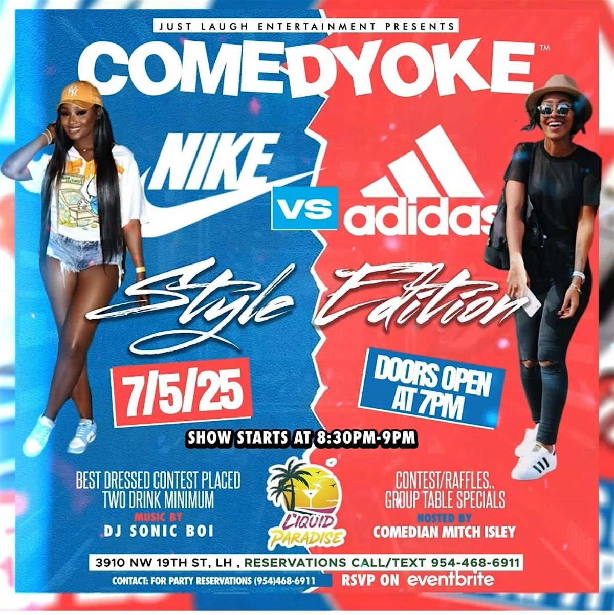Comedyoke Nike vs Adidas  Style Edition, 5 July | Event in Lauderhill | AllEvents