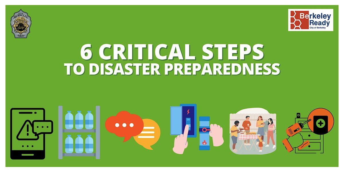 Six Critical Steps to Disaster Preparedness, 8 May | Event in Berkeley | AllEvents