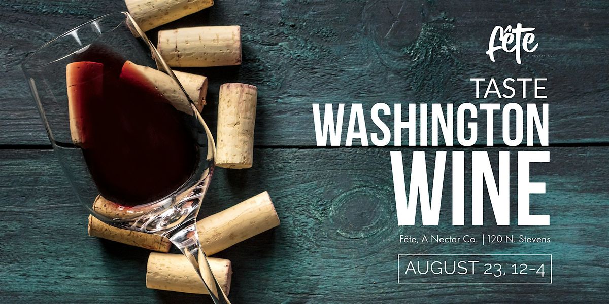 Washington Wine Month Pop Up Tasting August 2025, 23 August | Event in Spokane | AllEvents