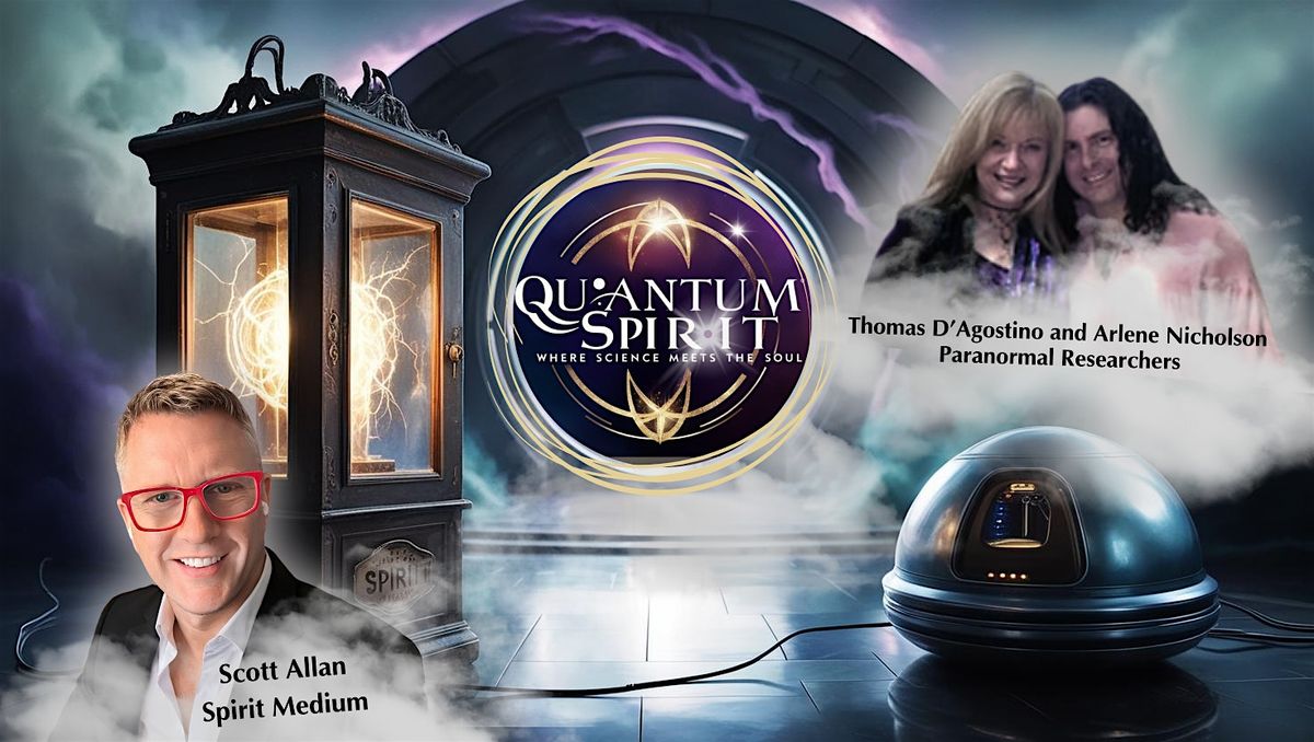 Quantum Spirit - Where Science Meets The Soul, 26 June | Event in Fitchburg | AllEvents