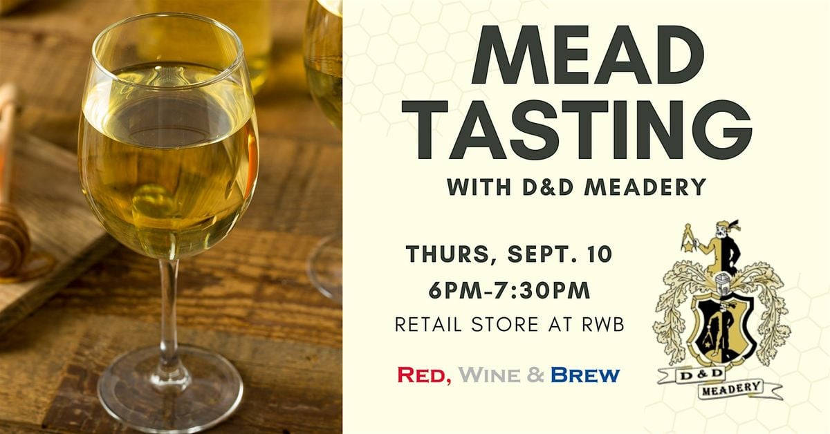 Mead Tasting with D&D Meadery, 10 September | Event in Mentor | AllEvents
