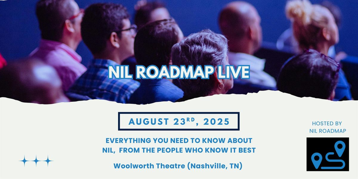 NIL Roadmap Live: Nashville, 23 August | Event in Nashville | AllEvents