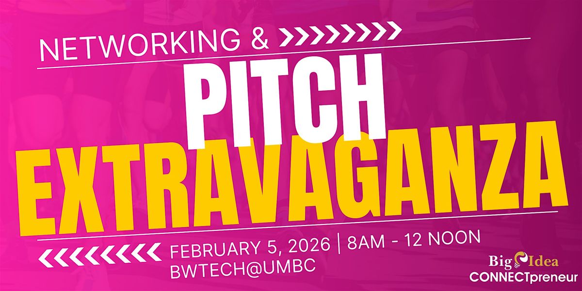 Big Idea CONNECTpreneur Baltimore Forum - Feb 5th IN PERSON, 5 February | Event in Baltimore | AllEvents