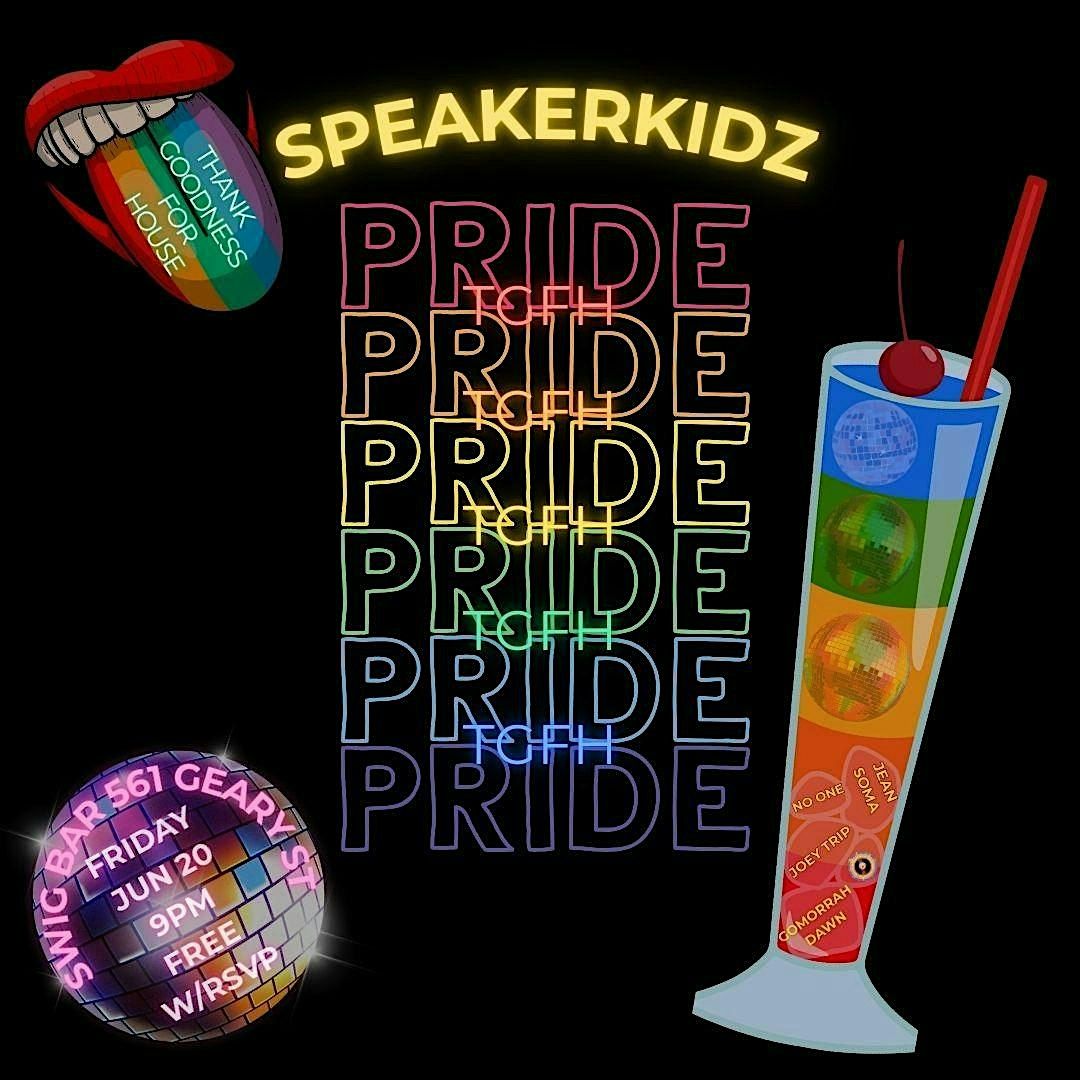 TGFH (Thank Goodness For House) PRIDE, 20 June | Event in San Francisco | AllEvents