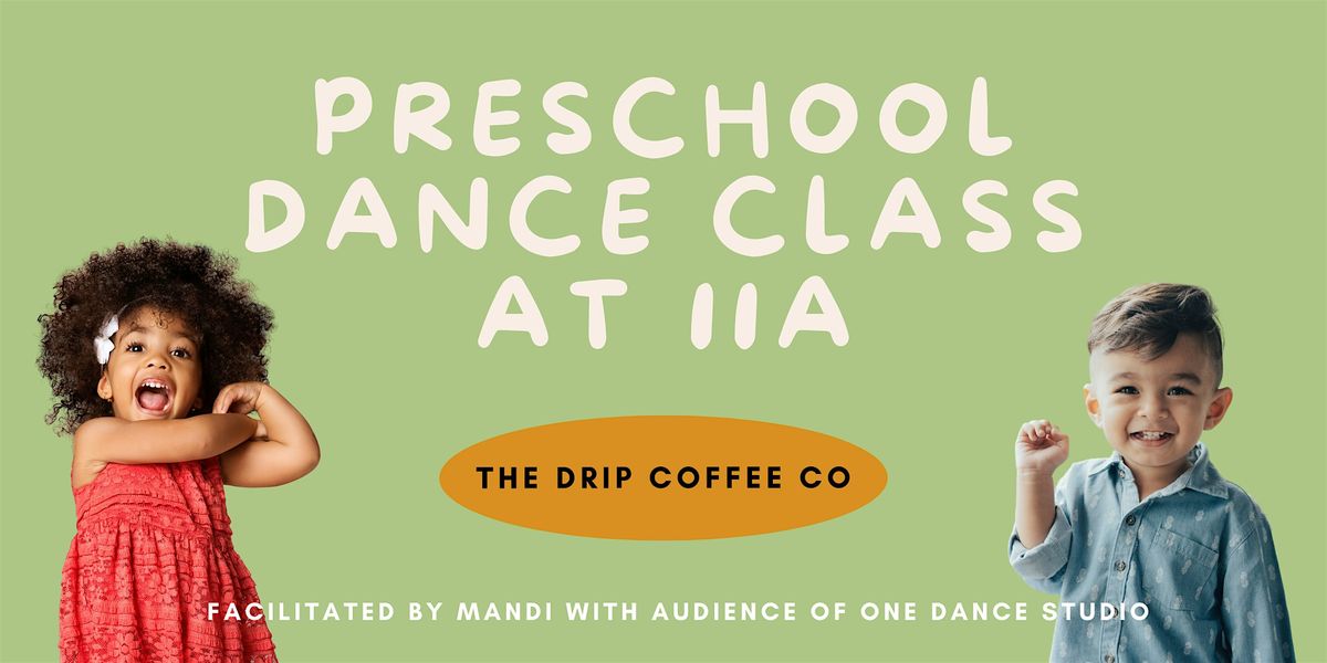 August Preschool Dance Class @ The Drip, 15 August | Event in Panama City | AllEvents