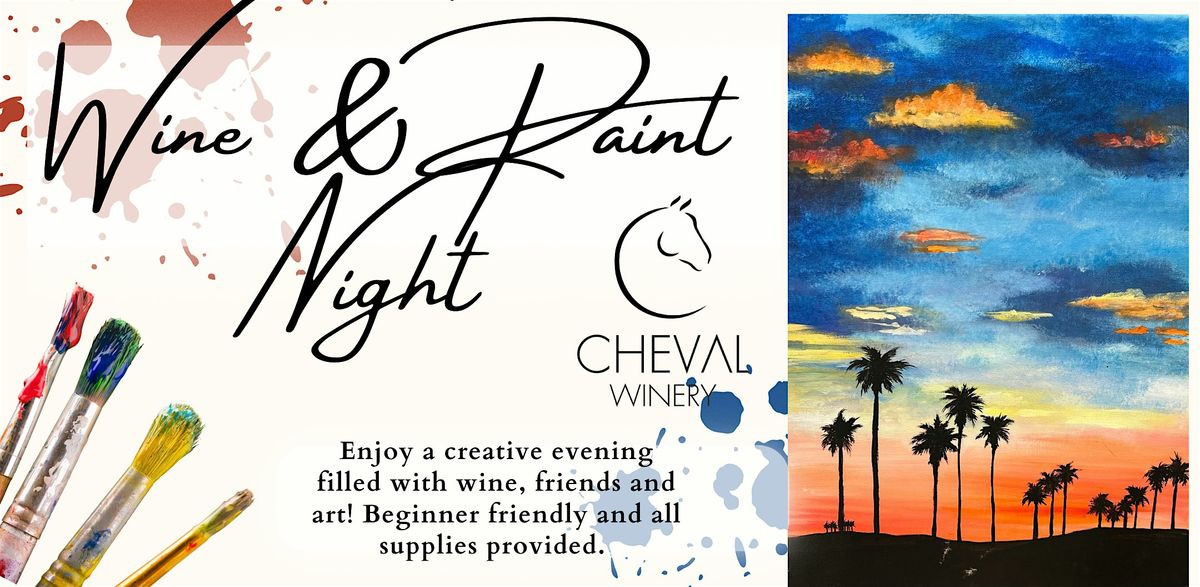 San Diego Sunset - Relaxing Sip and Paint and Cheval Winery, 13 June | Event in Escondido | AllEvents