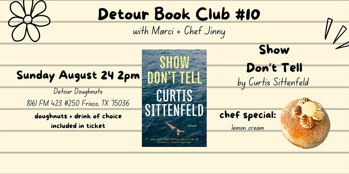 Detour Book Club- Show Don't Tell Curtis Sittenfeld, 24 August | Event in Frisco | AllEvents